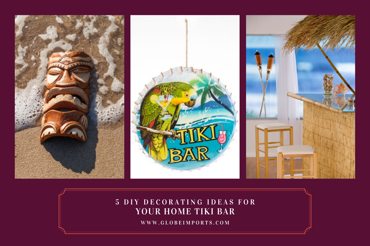 5 DIY Decorating Ideas for Your Home Tiki Bar
