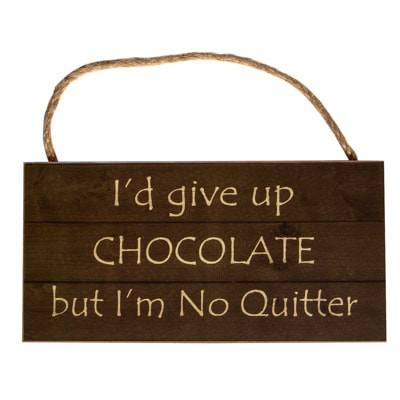 Chocolate Lovers Sign