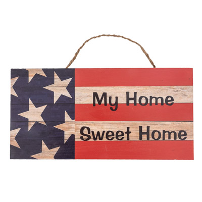 15 3/4 Inches Wide x 7 3/4 Inches High Patriotic Home Sign