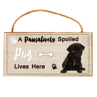 Pug Lives Here Sign