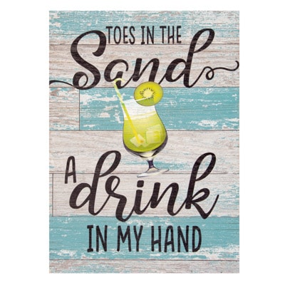 15 3/4 Inches High x 11 1/2 Inches Wide Sand and Drink Sign