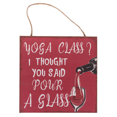 Pour a Glass Sign