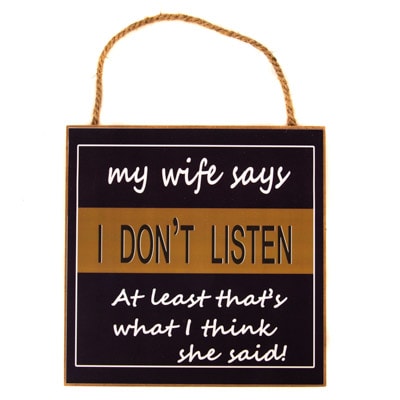 What Wife Says Sign