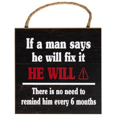 He Will Fix It Sign
