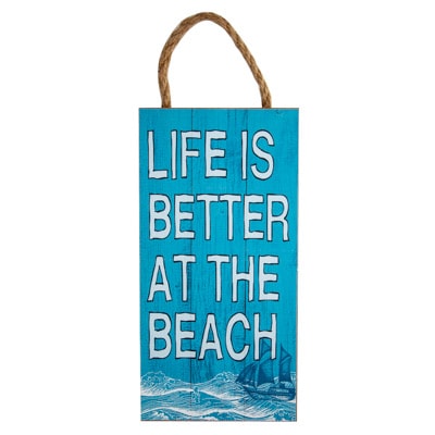 Better at the Beach Sign