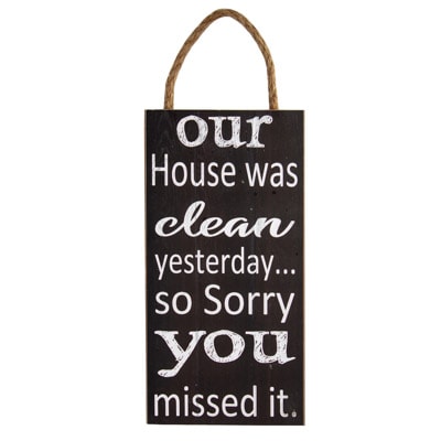 Clean Yesterday Sign