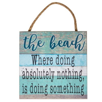 Do Nothing Beach Sign