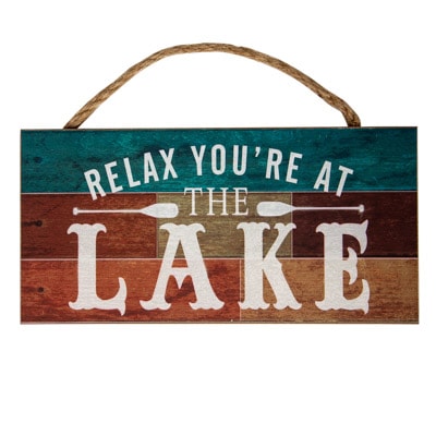 Relax at the Lake Sign