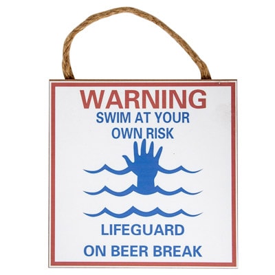 Lifeguard on Break Sign
