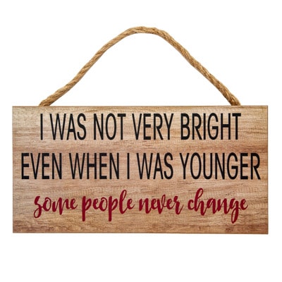 Not Very Bright Sign