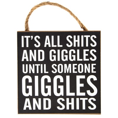 It's All Giggles Sign