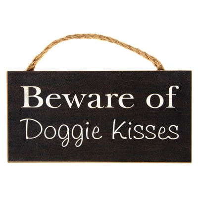 Doggie Kisses Sign