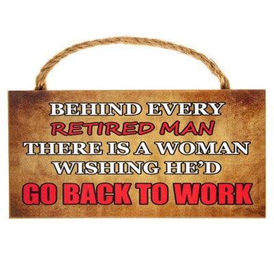 Retired Man Sign
