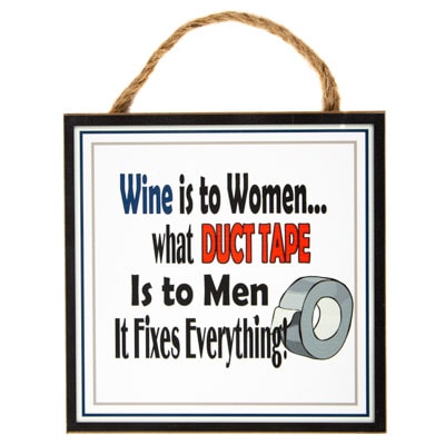 Wine and Duct Tape Sign
