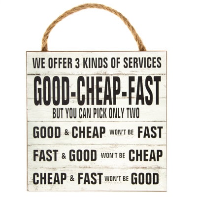 Good Cheap Fast Sign