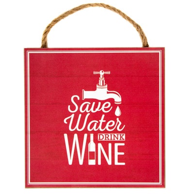 Drink Wine Sign