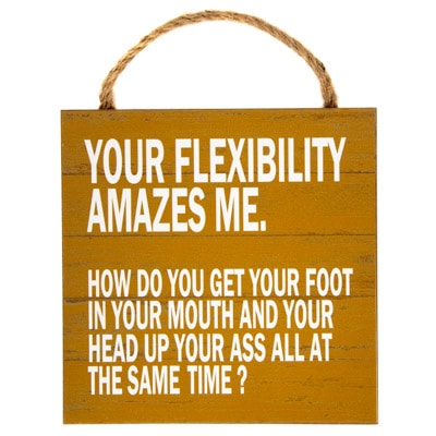 Your Flexibility Sign