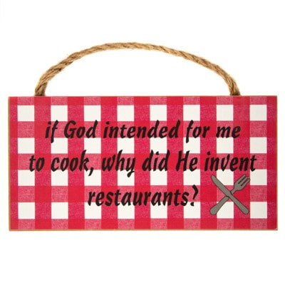 God Invented Restaurants Sign