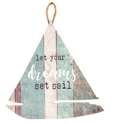 11 3/4 Inches Wide x 11 3/4 Inches High Sailboat Dreams Sign