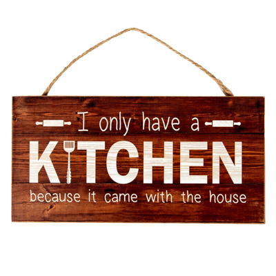 Kitchen Came With Sign
