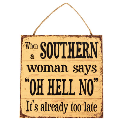 Southern Woman No Sign