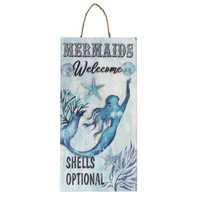 Mermaids Welcome Shells Optional Sign