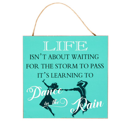 Dance in Rain Sign