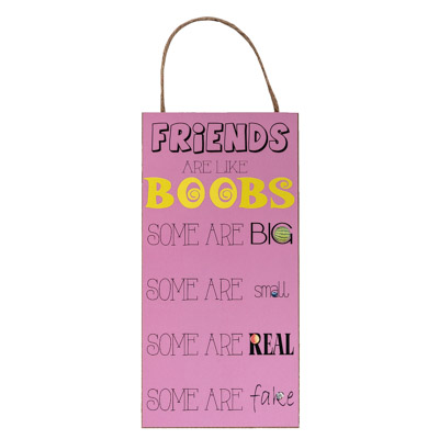 Friends and Boobs Sign