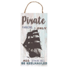 Pirate Parking Only Sign