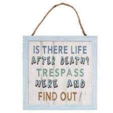 Life After Death Sign